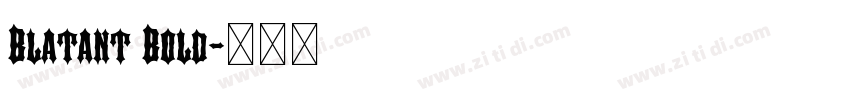 Blatant Bold字体转换